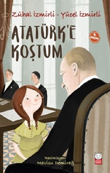 Atatürk'e Koştum - Kırmızı Kedi Yayınevi Kitap