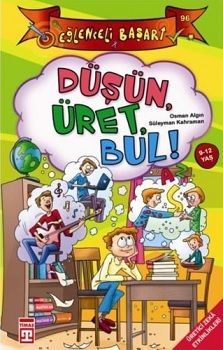 Düşün Üret Bul! - Eğlenceli Başarı - Eğlenceli Bilgi Yayınları Kitap