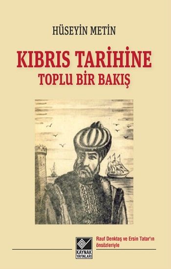 Kıbrıs Tarihine Toplu Bir Bakış - Kaynak Yayınları Kitap