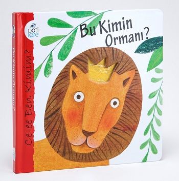 Bu Kimin Ormanı? - Pötikare Yayıncılık Kitap