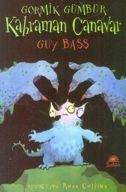 Gor.Güm/ Kahraman Canavar - Guy Bass, Hikayeler Türkçe kitap kapağı