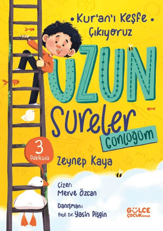 Uzun Sureler Günlüğüm - Kur'an'ı Keşfe Çıkıyoruz - Gülce Kitap Kitap