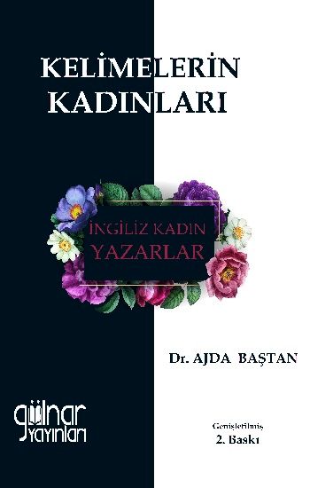 Kelimelerin Kadınları - İngiliz Kadın Yazarlar - Gülnar Yayınları Kitap