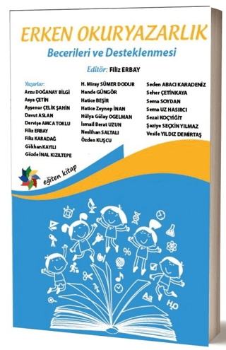 Erken Okuryazarlık Becerileri ve Desteklenmesi - Eğiten Kitap Kitap
