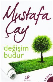 Değişim Budur - Çay Yayınları Kitap
