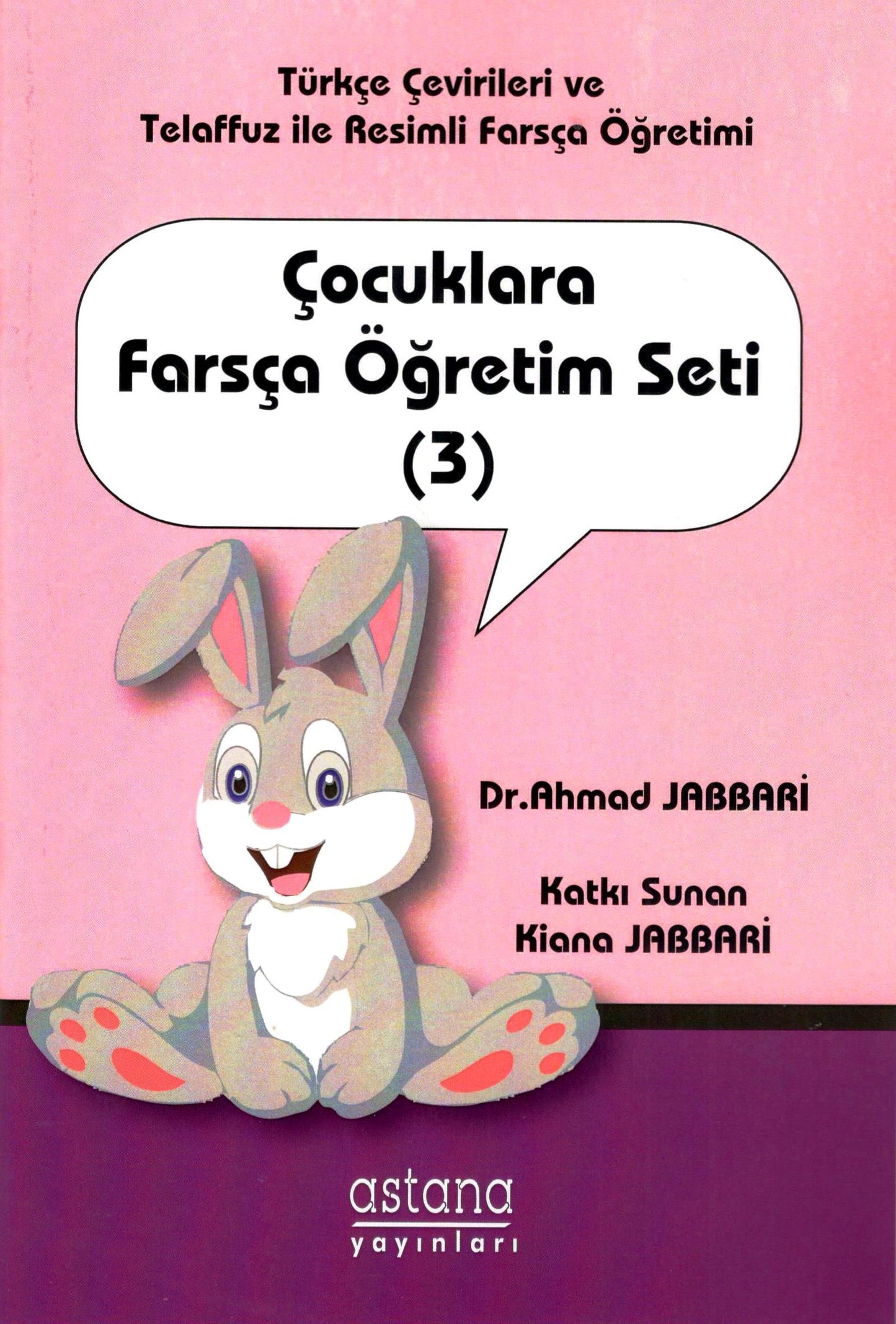 Çocuklara Farsça Öğretim Seti (3) - Astana Yayınları Kitap