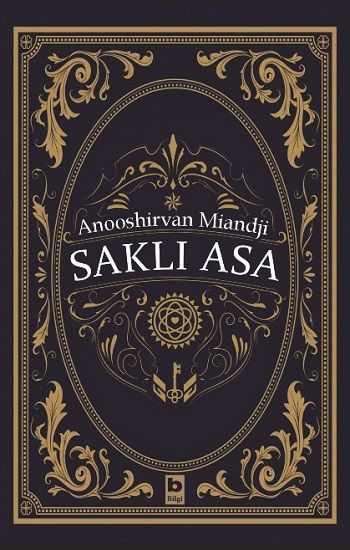 Saklı Asa - Bilgi Yayınevi Çocuk Kitap