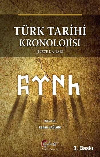 Türk Tarihi Kronolojisi - Galeati Yayıncılık Kitap