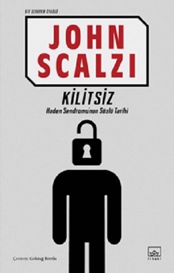 Kilitsiz (Bir Sendrom Öyküsü) - İthaki Yayınları Kitap
