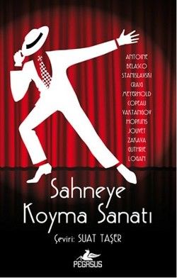Sahneye Koyma Sanatı - Pegasus Yayınları Kitap