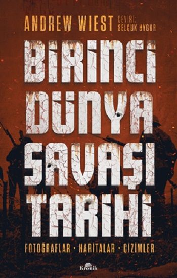 Birinci Dünya Savaşı Tarihi - Kronik Kitap Kitap