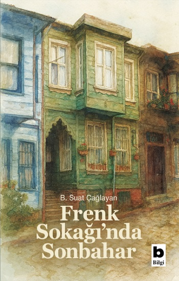 Frenk Sokağı’nda Sonbahar - Bilgi Yayınevi Kitap