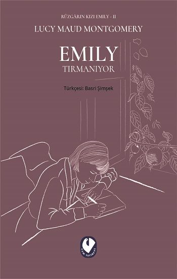 Rüzgarın Kızı Emily  II - Emily Tırmanıyor - Cem Yayınevi Kitap