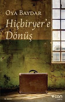 Hiçbiryer’e Dönüş - Can Yayınları Kitap