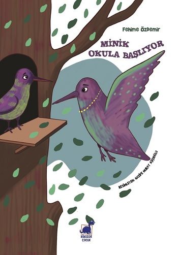 Minik Okula Başlıyor - Dinozor Çocuk Kitap