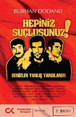 Hepiniz Suçlusunuz! - Burhan Dodanlı, Araştırma İnceleme Türkçe kitap kapağı