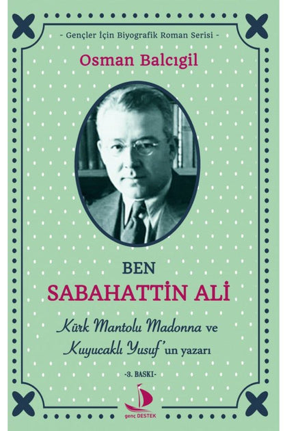 Ben Sabahattin Ali - Destek Yayınları Kitap