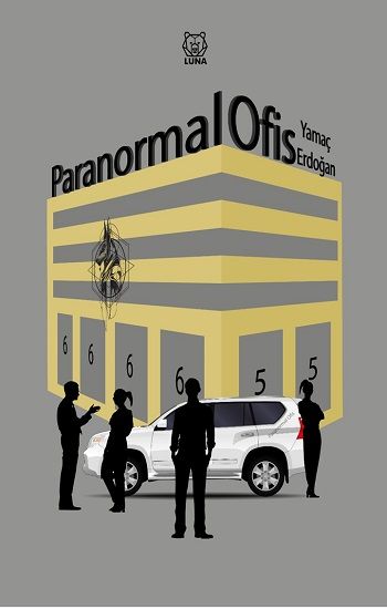 Paranormal Ofis - Luna Yayınları Kitap