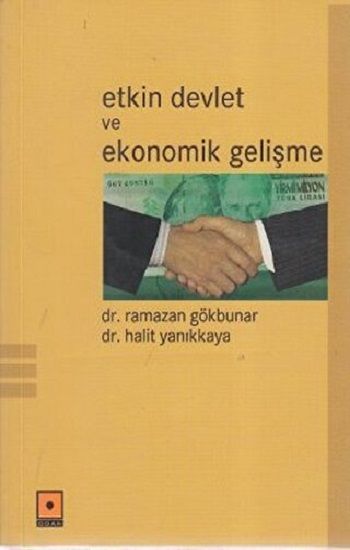 Etkin Devlet ve Ekonomik Gelişme - Odak Yayınevi Kitap