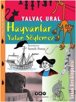 Hayvanlar Yalan Söylemez - Yapı Kredi Yayınları Kitap