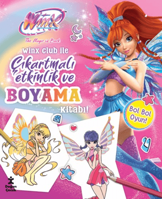 Winx Club ile Çıkartmalı Etkinlik ve Boyama Kitabı  (Ciltli) - Doğan Çocuk Kitap