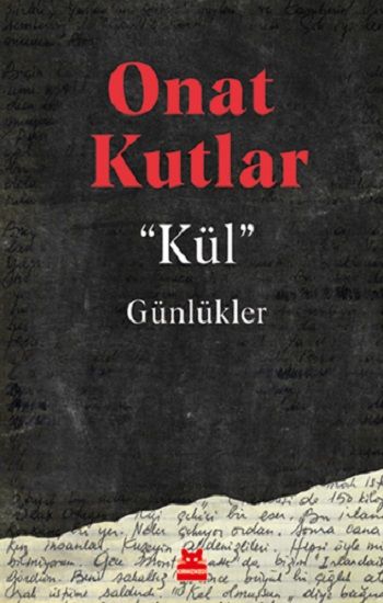 Kül Günlükler - Kırmızı Kedi Yayınevi Kitap