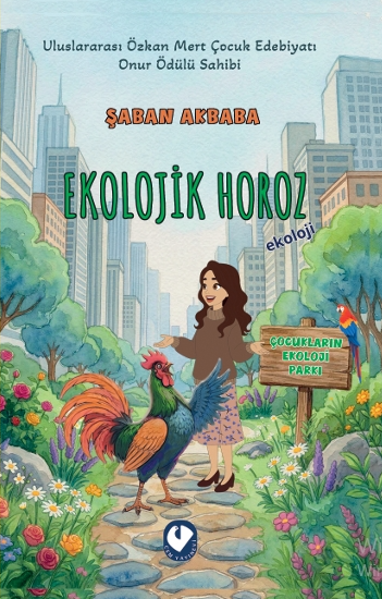 Kentteki Ekolojik Horoz - Cem Yayınevi Kitap