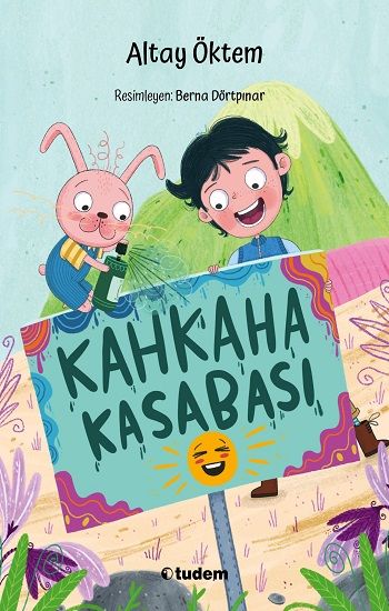 Kahkaha Kasabası - Tudem Yayınları Kitap