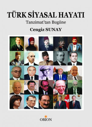 Türk Siyasal Hayatı:Tanzimattan Günümüze - Orion Kitabevi Kitap