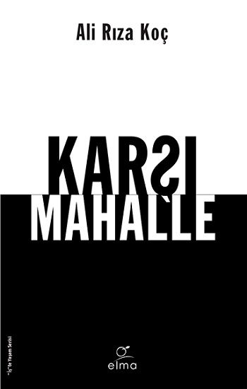 Karşı Mahalle - Elma Yayınevi Kitap