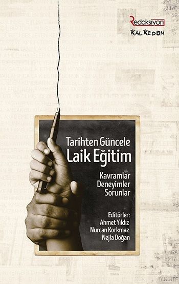 Tarihten Güncele Laik Eğitim - Kalkedon Yayıncılık Kitap