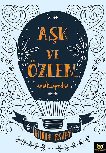 Aşk ve Özlem Ansiklopedisi - Beyaz Baykuş Yayınları Kitap