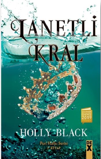 Lanetli Kral - Peri Halkı Serisi 2. Kitap (Ciltli) - Dex Yayınevi Kitap