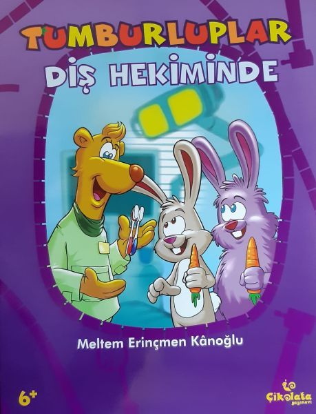 Tumburluplar - Diş Hekiminde - Çikolata Yayınevi Kitap