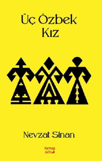 Üç Özbek Kız - Kırmızı Ada Yayınları Kitap