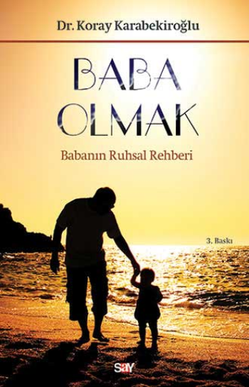 Baba Olmak - Say Yayınları Kitap