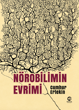 Nörobilimin Evrimi - Nova Kitap Kitap