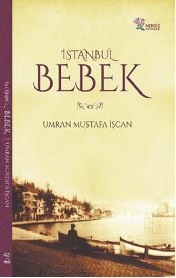 İstanbul Bebek - Nergiz Yayınları Kitap