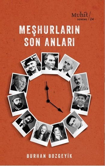 Meşhurların Son Anları - Muhit Kitap Kitap