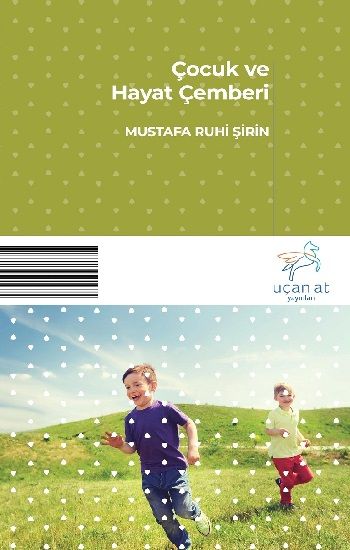 Çocuk ve Hayat Çemberi - Uçan At Kitap