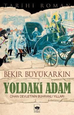 Yoldaki Adam Bekir Büyükarkın Türkçe kitap kapağı