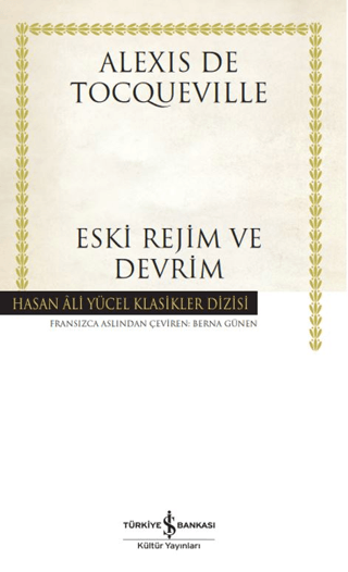 Eski Rejim ve Devrim - İş Bankası Kültür Yayınları Kitap