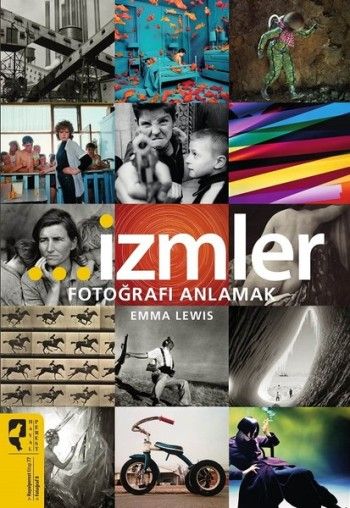 İzmler - Fotoğrafı Anlamak - Hayalperest Yayınları Kitap
