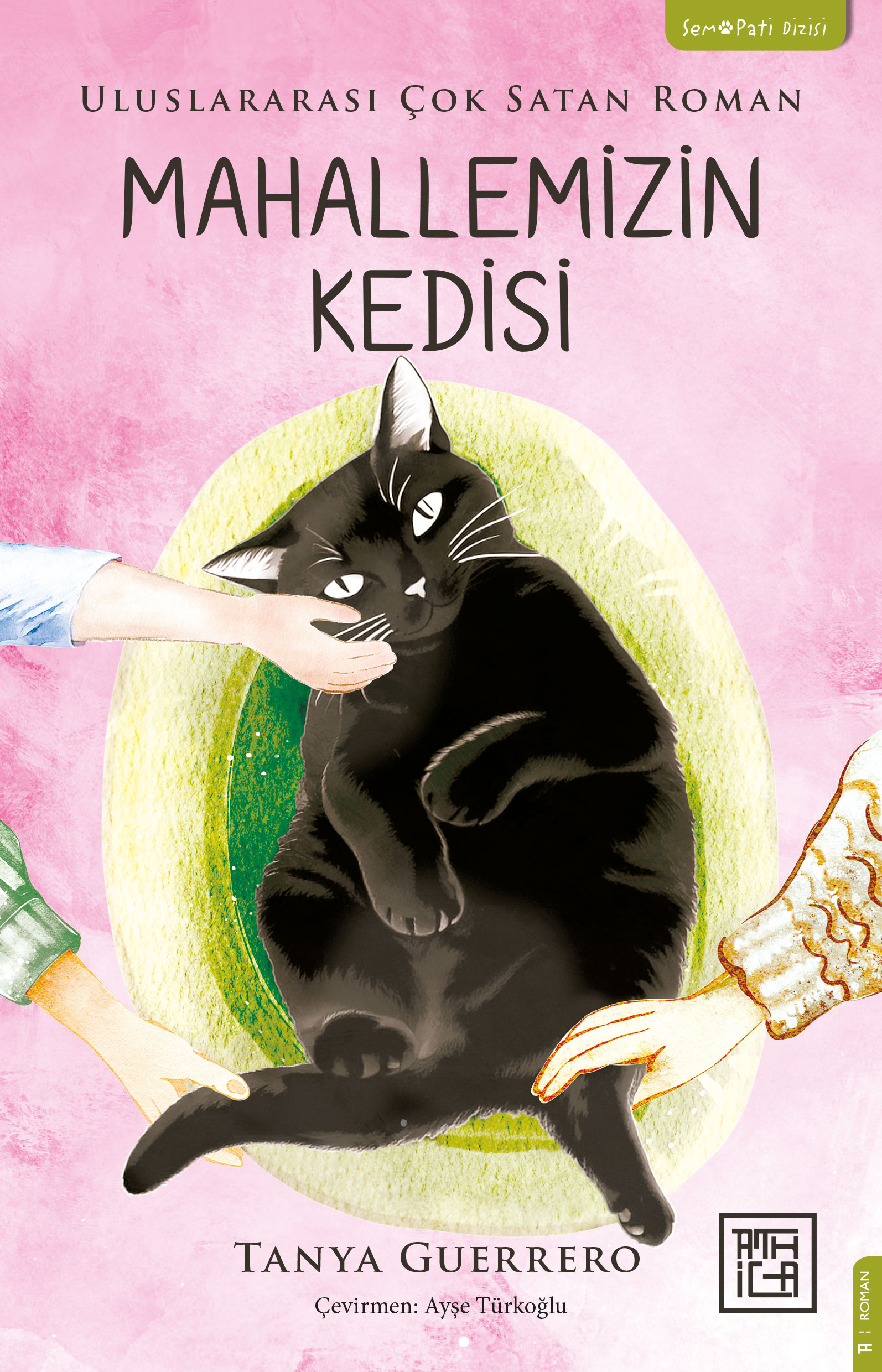 Mahallemizin Kedisi - Athica Yayınları Kitap