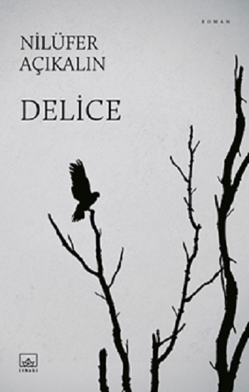 Delice - İthaki Yayınları Kitap