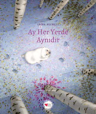 Ay Her Yerde Aynıdır - Can Çocuk Yayınları Kitap
