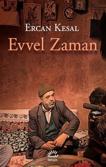 Evvel Zaman - İletişim Yayınları Kitap