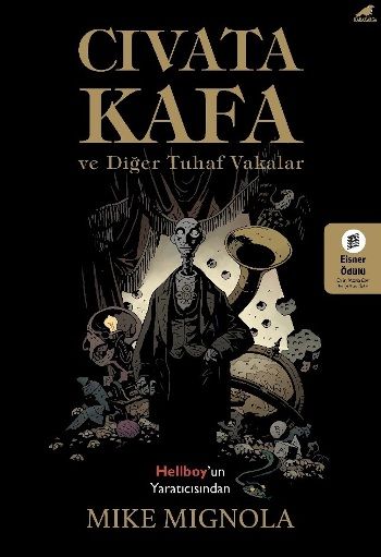 Civata Kafa ve Diğer Tuhaf Vakalar - Kara Karga Yayınları Kitap