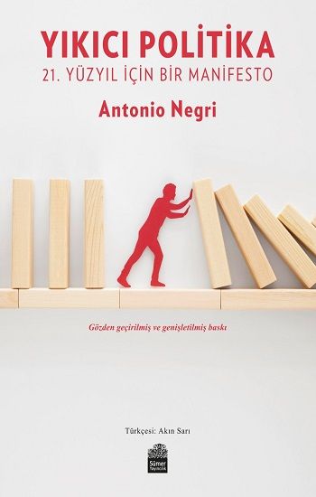 Yıkıcı Politika - Sümer Yayın Kitap