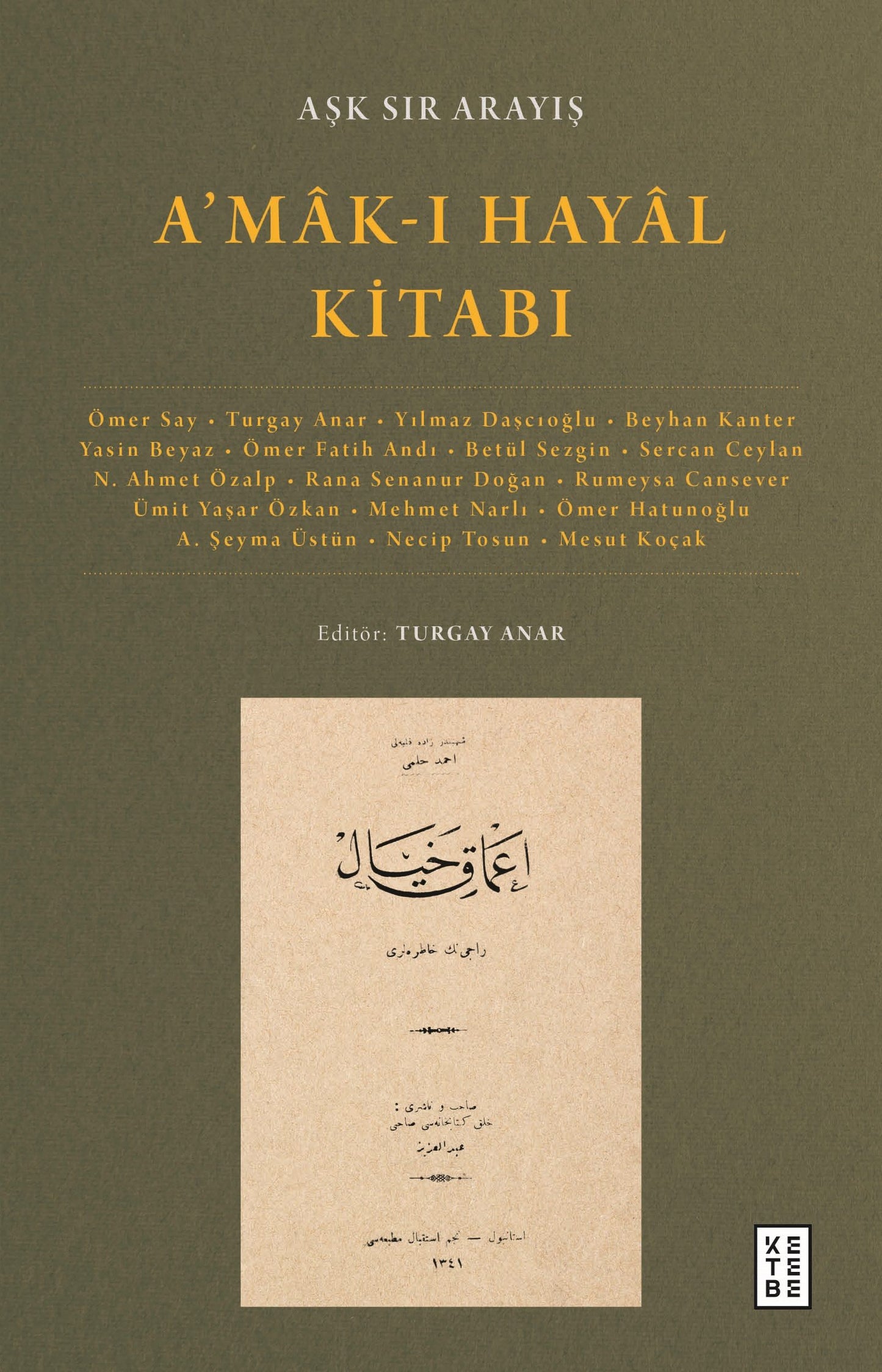A’mak-ı Hayal Kitabı - Ketebe Yayınları Kitap